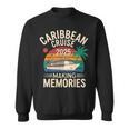 Caribbean Cruise 2025 Souvenir Matching Family Friends Squad Sweatshirt