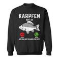 Carp Fishing I Saying Angler Dad Carp Fishing Sweatshirt