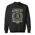 Das Ist Ein Albrecht Ding Albrecht Name Sweatshirt