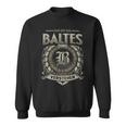 Das Ist Ein Baltes Ding Baltes Name Sweatshirt