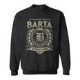 Das Ist Ein Barta Ding Barta Name Sweatshirt