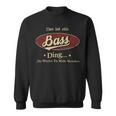 Das Ist Ein Bass Ding Das Würdest Du Nicht Verstehen Bass Name Sweatshirt