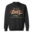 Das Ist Ein Belz Ding Das Würdest Du Nicht Verstehen Belz Name Sweatshirt