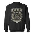 Das Ist Ein Borchers Ding Borchers Name Sweatshirt