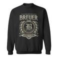 Das Ist Ein Breuer Ding Breuer Name Sweatshirt