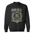 Das Ist Ein Brill Ding Brill Name Sweatshirt