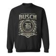 Das Ist Ein Busch Ding Busch Name Sweatshirt