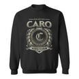 Das Ist Ein Caro Ding Caro Name Sweatshirt