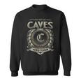 Das Ist Ein Caves Ding Caves Name Sweatshirt