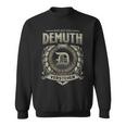 Das Ist Ein Demuth Ding Demuth Name Sweatshirt