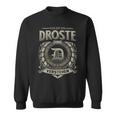 Das Ist Ein Droste Ding Droste Name Sweatshirt