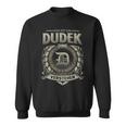 Das Ist Ein Dudek Ding Dudek Name Sweatshirt