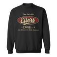 Das Ist Ein Eilers Ding Das Würdest Du Nicht Verstehen Eilers Name Sweatshirt