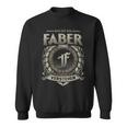 Das Ist Ein Faber Ding Faber Name Sweatshirt