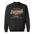 Das Ist Ein Farrell Ding Das Würdest Du Nicht Verstehen Farrell Name Sweatshirt