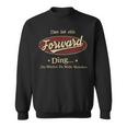 Das Ist Ein Forward Ding Das Würdest Du Nicht Verstehen Forward Name Sweatshirt