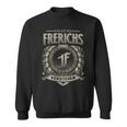 Das Ist Ein Frerichs Ding Frerichs Name Sweatshirt