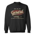 Das Ist Ein Gerard Ding Das Würdest Du Nicht Verstehen Gerard Name Sweatshirt