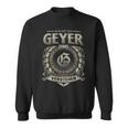 Das Ist Ein Geyer Ding Geyer Name Sweatshirt