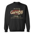 Das Ist Ein Gursky Ding Das Würdest Du Nicht Verstehen Gursky Name Sweatshirt