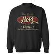 Das Ist Ein Hotz Ding Das Würdest Du Nicht Verstehen Hotz Name Sweatshirt