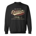 Das Ist Ein Knepper Ding Das Würdest Du Nicht Verstehen Knepper Name Sweatshirt