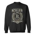 Das Ist Ein Koller Ding Koller Name Sweatshirt