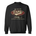 Das Ist Ein Long Ding Das Würdest Du Nicht Verstehen Long Name Sweatshirt