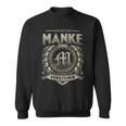 Das Ist Ein Manke Ding Manke Name Sweatshirt