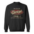 Das Ist Ein Mentzel Ding Das Würdest Du Nicht Verstehen Mentzel Name Sweatshirt