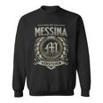 Das Ist Ein Messina Ding Messina Name Sweatshirt