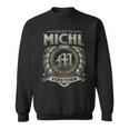 Das Ist Ein Michl Ding Michl Name Sweatshirt