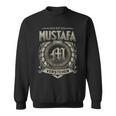 Das Ist Ein Mustafa Ding Mustafa Name Sweatshirt