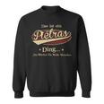 Das Ist Ein Pietras Ding Das Würdest Du Nicht Verstehen Pietras Name Sweatshirt