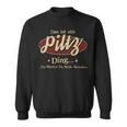 Das Ist Ein Piltz Ding Das Würdest Du Nicht Verstehen Piltz Name Sweatshirt