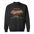 Das Ist Ein Piontek Ding Das Würdest Du Nicht Verstehen Piontek Name Sweatshirt