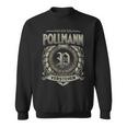 Das Ist Ein Pollmann Ding Pollmann Name Sweatshirt