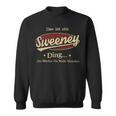 Das Ist Ein Sweeney Ding Das Würdest Du Nicht Verstehen Sweeney Name Sweatshirt