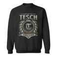 Das Ist Ein Tesch Ding Tesch Name Sweatshirt