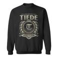 Das Ist Ein Tiede Ding Tiede Name Sweatshirt