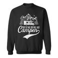 Der Tut Nix Der Will Nur Camping Sweatshirt