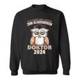 Doctor 2024 Graduation PhD Graduation Party Doctorate Sweatshirt