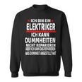 Electrician Humour Saying Electrician Sweatshirt