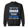 Fabian Name First Name Sweatshirt