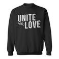 Family & Friends Get Together Unite With Love Sweatshirt