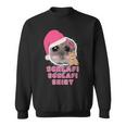 Hamster Sadhamster Hamstie Meme Schlafi Schlafi Sweatshirt