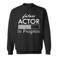 Futuro Actor En Progreso Cita Divertida Para El Futuro Actor Camisa de entrenamiento