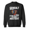 Geheult Erst Wenn Es Stark Blutet Handball Hanballer Sweatshirt