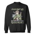 Hunter Birthday Over 60 Years Sweatshirt