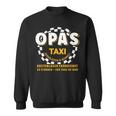 Grandpa's Taxi Chauffeur Auto Fahrbring Und Bringen Sweatshirt